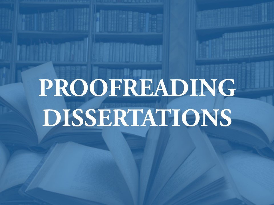 Proofreading Dissertations
